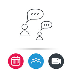 Obraz premium Dialog icon. Chat speech bubbles sign. Discussion messages symbol. Group of people, video cam and calendar icons. Vector