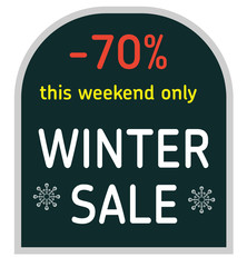 Naklejka na ściany i meble Chalk Board with labels - Winter sale, 70% discount and just this week - on a white background. isolated vector. Flat style illustration. Winter fair.