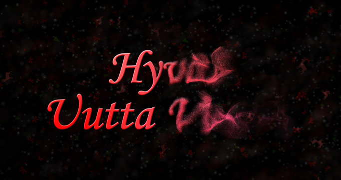 Happy New Year text in Finnish "Hyvaa uutta vuotta" turns to dust from bottom on black background