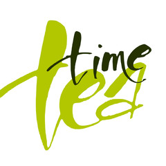 TEA TIME. Hand drawn lettering. Vector illustration.