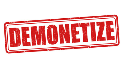 Demonetize sign or stamp