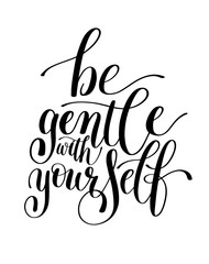 Be Gentle With Yourself, Word Expression / Quote in Vector Forma