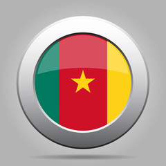 Flag of Cameroon. Shiny metal gray round button.
