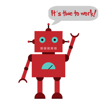 Vector illustration of a toy Robot text It's time to work!
