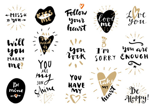 Set of Love vintage hand drawn quotes on white background. For postcards, photo overlays, greeting cards