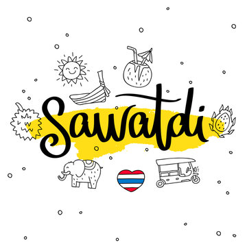 Sawatdi. Word hello in Thai. Calligraphy.