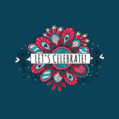 Let's Celebrate Banner surrounded by stars, doodles, swirls and sparkles on a dark background, vector illustration.