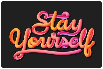 Vector lettering. Motivational quote 