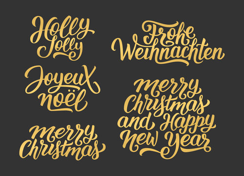 Merry Christmas and Happy New Year vector golden lettering set on black with french, english and german greetings. Holly Jolly, Frohe Weihnachten and Joyeux Noel calligraphic text.