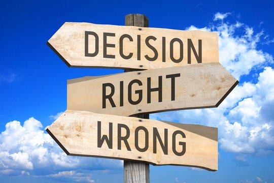 Decision right or wrong - signpost