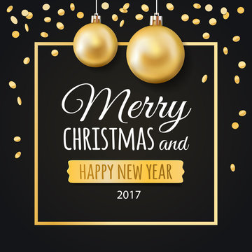 Vector illustration of the Happy New Year 2017, Merry Christmas with place for text, golden confetti and christmas balls.