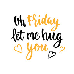 Coffee cardboard sleeve. Week days motivation quotes. Friday.