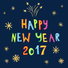 Fototapeta na wymiar Happy New Year 2017 card with childish style freehand lettering.