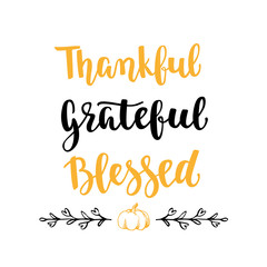 Thanksgiving greeting card. Handwritten brush calligraphy and autumn leaves, berries and pumpkins.