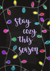 Winter Christmas quote. Modern calligraphy style handwritten lettering. Hand drawn decorative colorful flashlights.