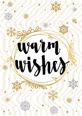 Warm Wishes.