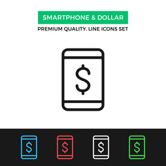 Vector smartphone and dollar icon. Thin line icon
