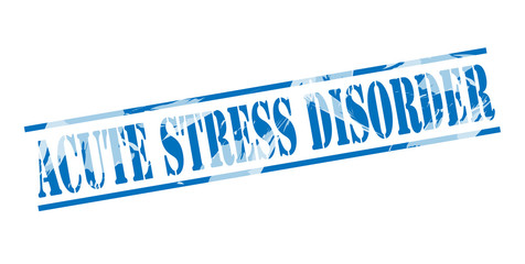 acute stress disorder blue stamp on white background