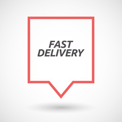 Isolated tooltip with  the text FAST DELIVERY