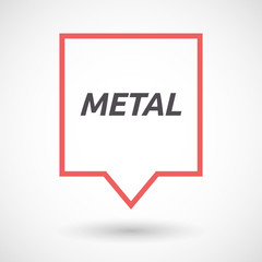 Isolated tooltip with    the text METAL