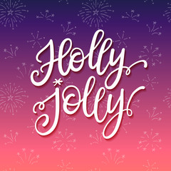 Holly Jolly vector greeting card with hand written calligraphic Christmas wishes phrase