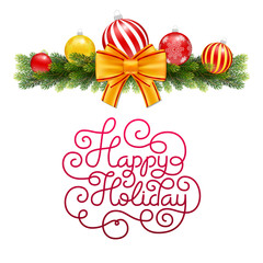 Gift card with hand lettering Happy Holiday and Christmas celebration fir branch. Vector illustration for your design