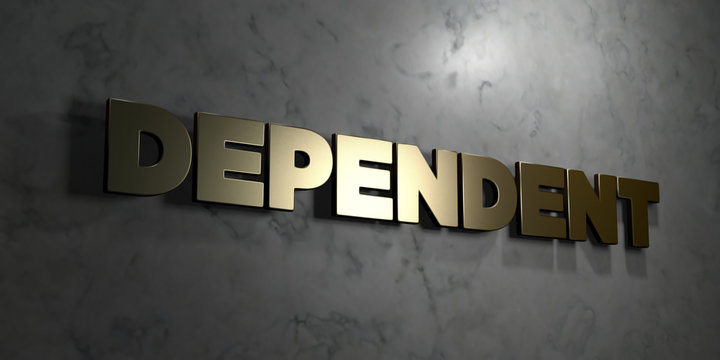 Dependent - Gold sign mounted on glossy marble wall  - 3D rendered royalty free stock illustration. This image can be used for an online website banner ad or a print postcard.