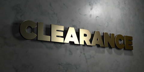 Clearance - Gold sign mounted on glossy marble wall  - 3D rendered royalty free stock illustration. This image can be used for an online website banner ad or a print postcard.