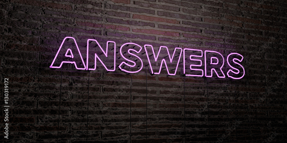 Fototapete answers -realistic neon sign on brick wall background - 3d rendered royalty free stock image. can be