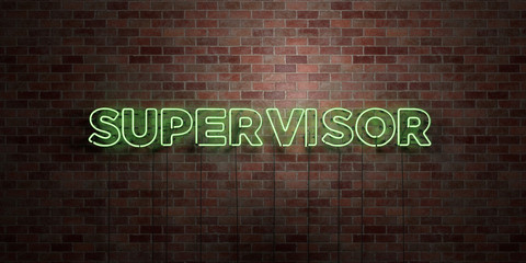 SUPERVISOR - fluorescent Neon tube Sign on brickwork - Front view - 3D rendered royalty free stock picture. Can be used for online banner ads and direct mailers..