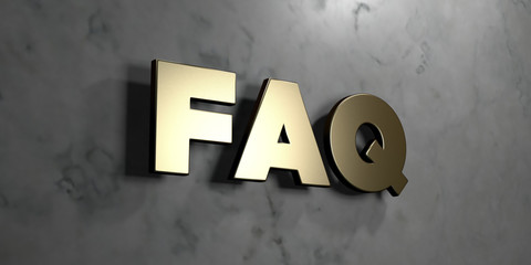 Faq - Gold sign mounted on glossy marble wall  - 3D rendered royalty free stock illustration. This image can be used for an online website banner ad or a print postcard. - obrazy, fototapety, plakaty