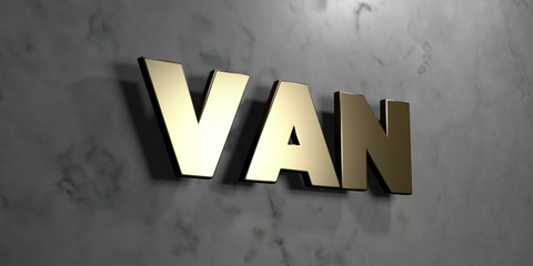 Van - Gold sign mounted on glossy marble wall  - 3D rendered royalty free stock illustration. This image can be used for an online website banner ad or a print postcard.