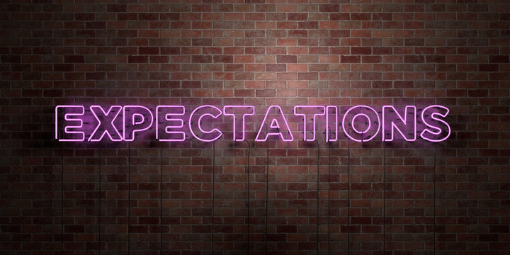 EXPECTATIONS - fluorescent Neon tube Sign on brickwork - Front view - 3D rendered royalty free stock picture. Can be used for online banner ads and direct mailers..