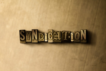 SYNDICATION - close-up of grungy vintage typeset word on metal backdrop. Royalty free stock illustration.  Can be used for online banner ads and direct mail.