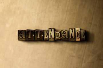 ATTENDANCE - close-up of grungy vintage typeset word on metal backdrop. Royalty free stock illustration.  Can be used for online banner ads and direct mail.