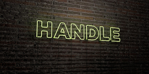 HANDLE -Realistic Neon Sign on Brick Wall background - 3D rendered royalty free stock image. Can be used for online banner ads and direct mailers..