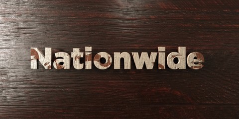 Nationwide - grungy wooden headline on Maple  - 3D rendered royalty free stock image. This image can be used for an online website banner ad or a print postcard.