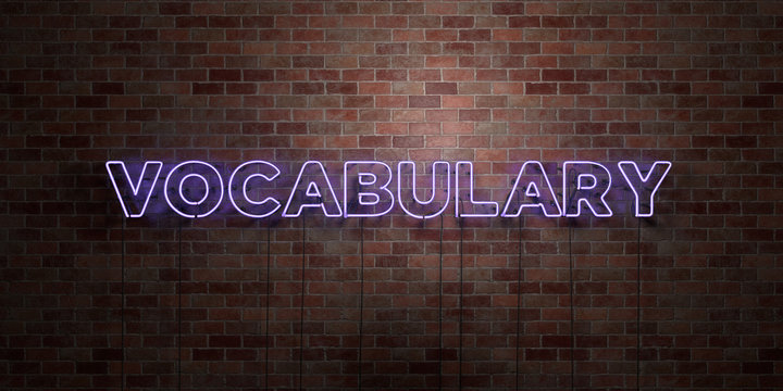 VOCABULARY - fluorescent Neon tube Sign on brickwork - Front view - 3D rendered royalty free stock picture. Can be used for online banner ads and direct mailers..