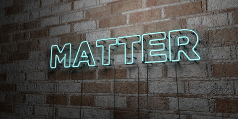 MATTER - Glowing Neon Sign on stonework wall - 3D rendered royalty free stock illustration.  Can be used for online banner ads and direct mailers..