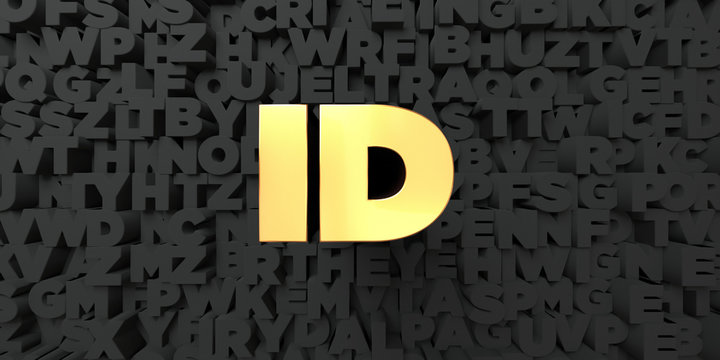 Id - Gold text on black background - 3D rendered royalty free stock picture. This image can be used for an online website banner ad or a print postcard.