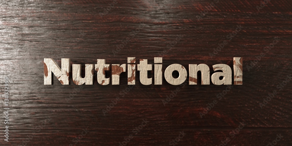 Fototapete nutritional - grungy wooden headline on maple - 3d rendered royalty free stock image. this image can