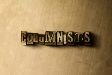 Fototapeta na wymiar COLUMNISTS - close-up of grungy vintage typeset word on metal backdrop. Royalty free stock illustration. Can be used for online banner ads and direct mail.