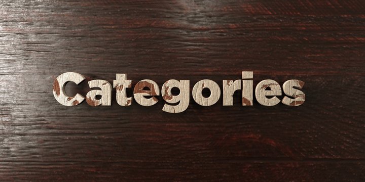 Categories - grungy wooden headline on Maple  - 3D rendered royalty free stock image. This image can be used for an online website banner ad or a print postcard.