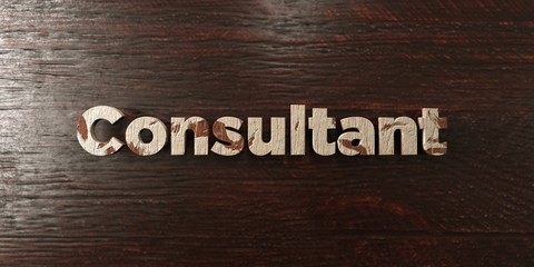 Consultant - grungy wooden headline on Maple  - 3D rendered royalty free stock image. This image can be used for an online website banner ad or a print postcard.