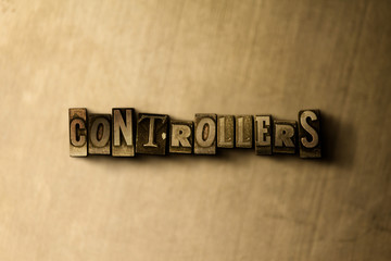 CONTROLLERS - close-up of grungy vintage typeset word on metal backdrop. Royalty free stock illustration.  Can be used for online banner ads and direct mail.