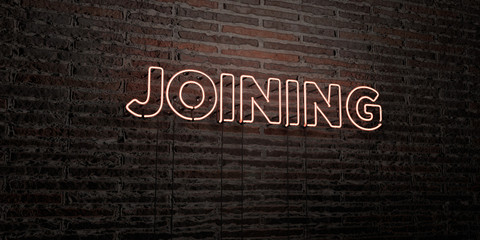 JOINING -Realistic Neon Sign on Brick Wall background - 3D rendered royalty free stock image. Can be used for online banner ads and direct mailers..