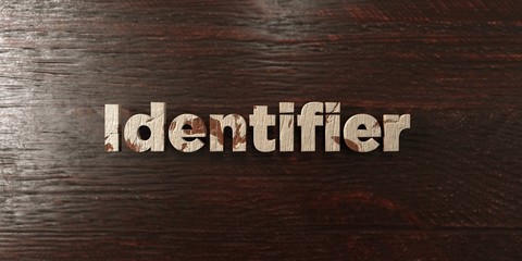 Identifier - grungy wooden headline on Maple  - 3D rendered royalty free stock image. This image can be used for an online website banner ad or a print postcard.