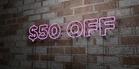 $50 OFF - Glowing Neon Sign on stonework wall - 3D rendered royalty free stock illustration.  Can be used for online banner ads and direct mailers..