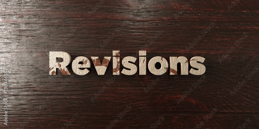 Fototapete revisions - grungy wooden headline on maple - 3d rendered royalty free stock image. this image can b