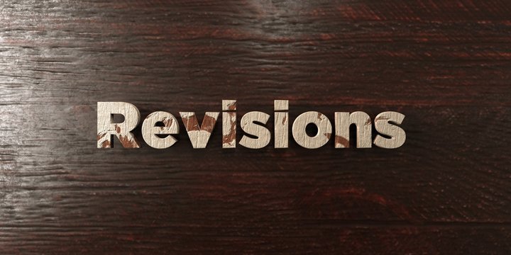 Revisions - grungy wooden headline on Maple  - 3D rendered royalty free stock image. This image can be used for an online website banner ad or a print postcard.